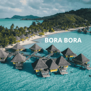 BORA BORA